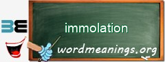 WordMeaning blackboard for immolation